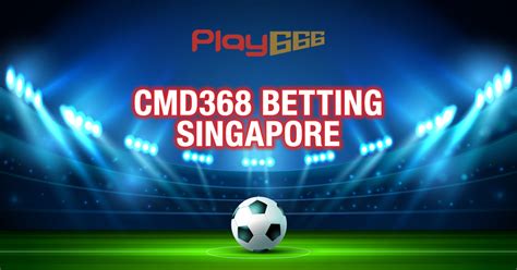 cmd368 login|Online Sport Betting with CMD368 Singapore .